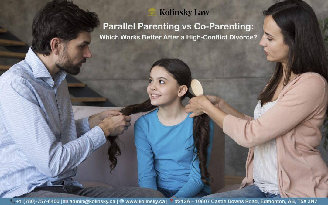 Parallel Parenting vs Co-Parenting: Which Works Better After a High-Conflict Divorce?