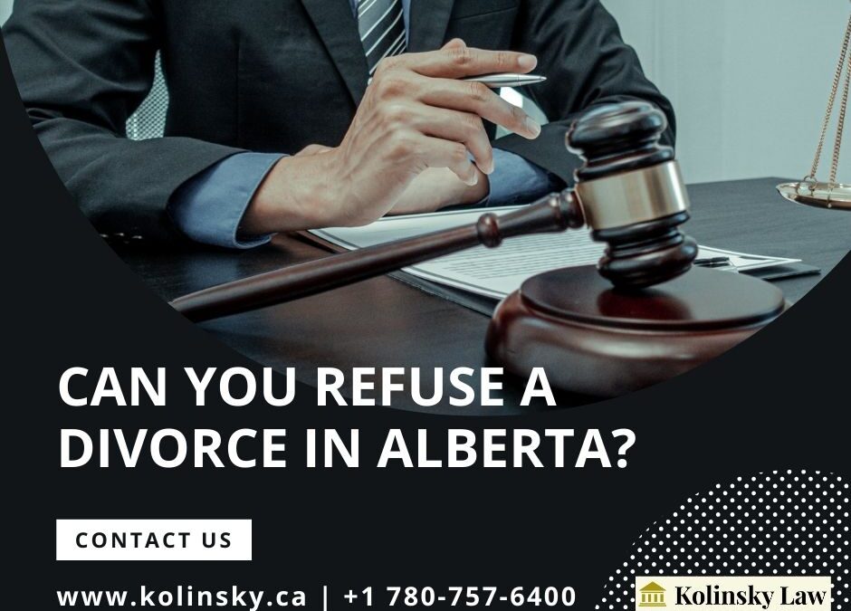 Can You Refuse a Divorce in Alberta?