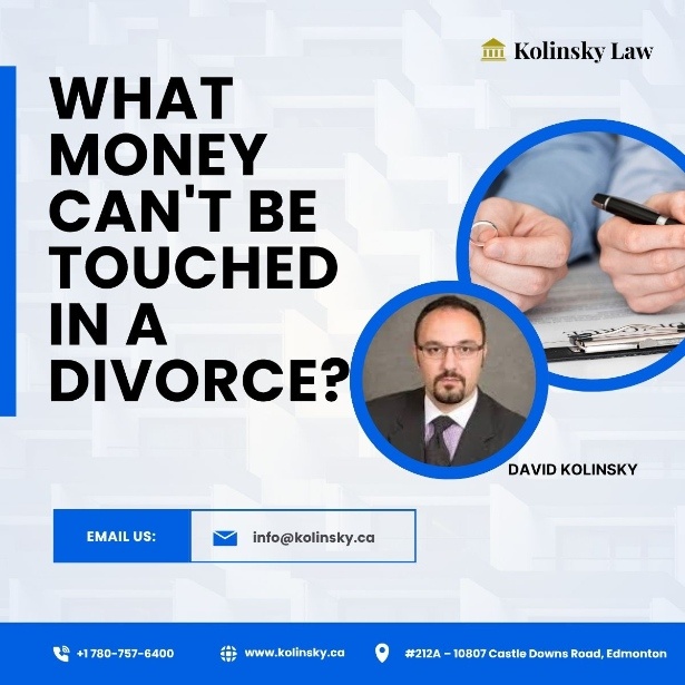 What Money Can’t Be Touched in a Divorce?