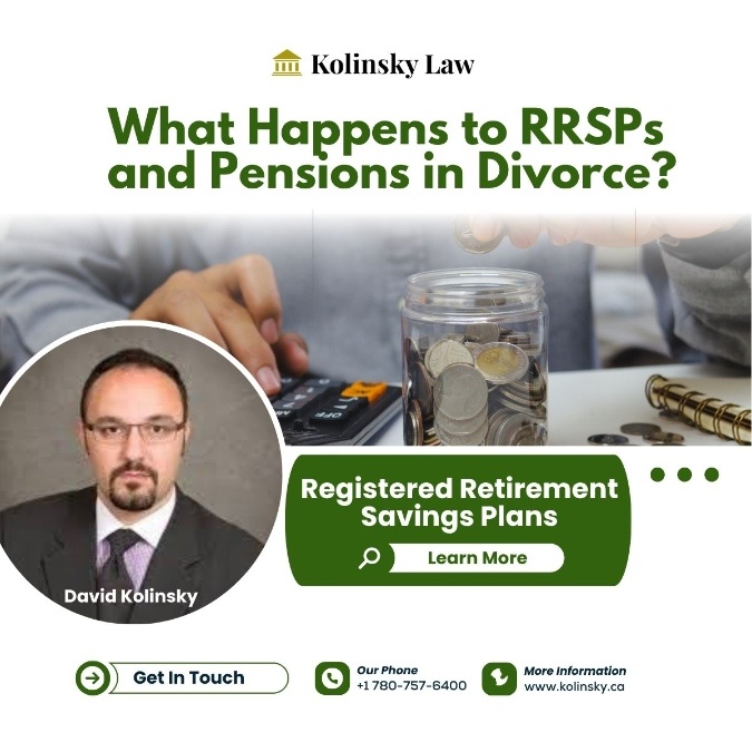 What Happens to RRSPs and Pensions in Divorce?