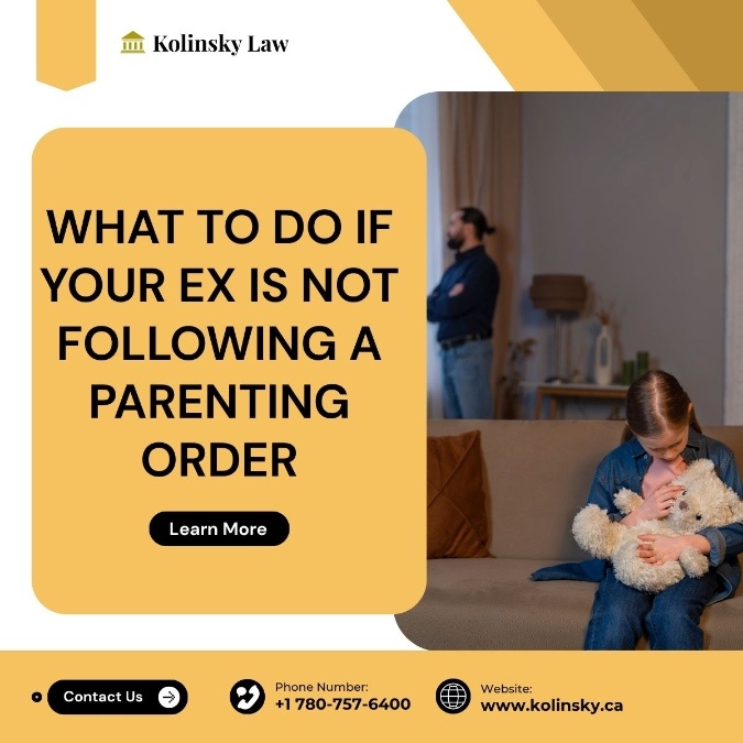 What to Do If Your Ex Is Not Following a Parenting Order